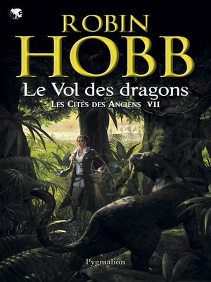 cover image of Les Cités des Anciens (Tome 7)--Le vol des dragons